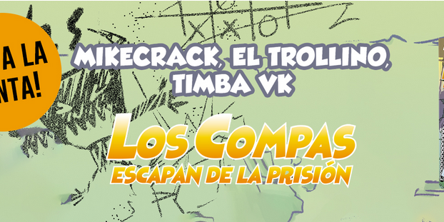 Los compas escapan de la prisión Los Compas escapan de la prisión