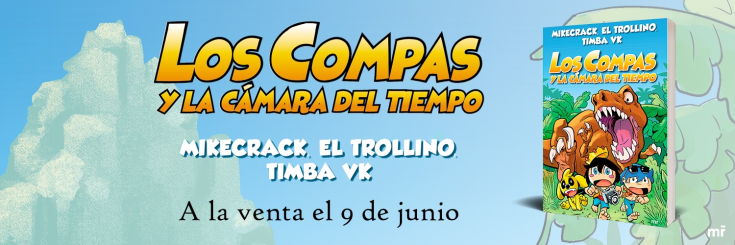 Los Compas y la camara del tiempo Mikecrack