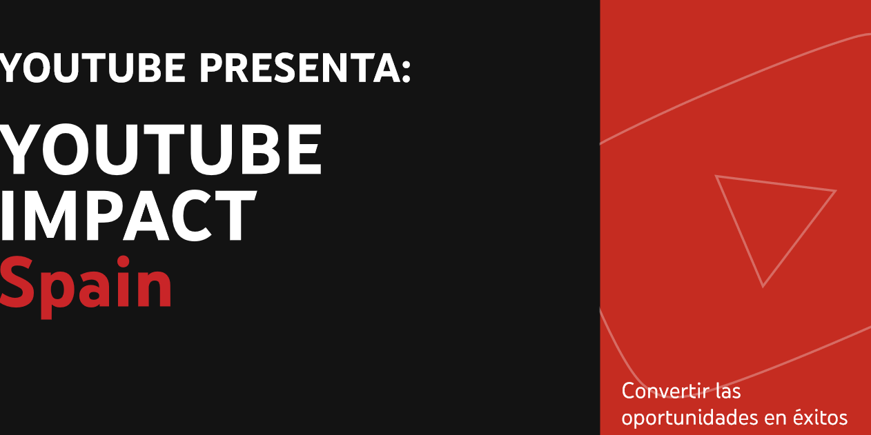 Youtube Impact Spain 2021 Youtube Impact Spain 2021