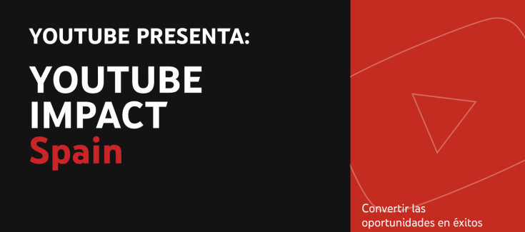 Youtube Impact Spain 2021