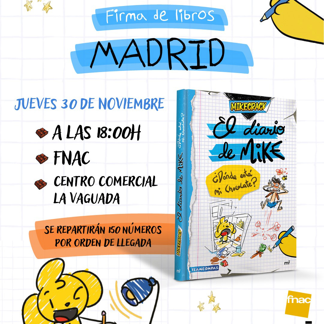 Firma de libros, Jueves, 30 de noviembre: MADRID - Mikecrack